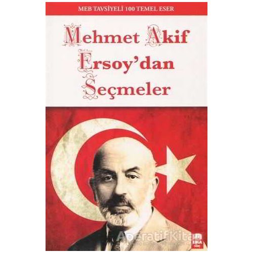 Mehmet Akif Ersoydan Seçmeler - Ema Genç Yayınevi