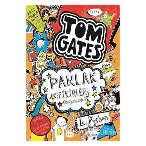 Tom Gates Parlak Fikirler (Çoğunlukla) - Liz Pichon - Tudem Yayınları
