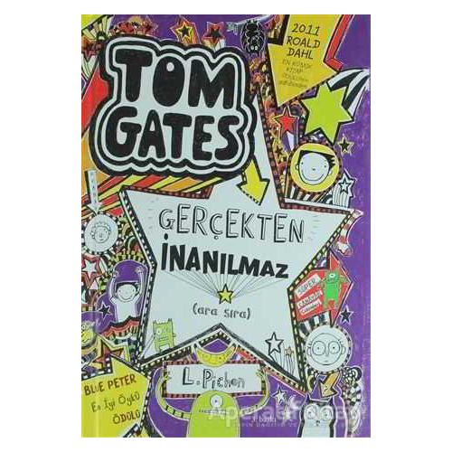 Tom Gates Gerçekten İnanılmaz - Liz Pichon - Tudem Yayınları