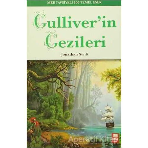 Gulliverin Gezileri - Jonathan Swift - Ema Genç Yayınevi