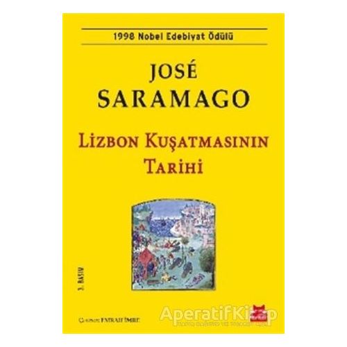 Lizbon Kuşatmasının Tarihi - Jose Saramago - Kırmızı Kedi Yayınevi