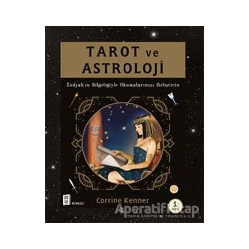 Tarot ve Astroloji - Corrine Kenner - Mona Kitap