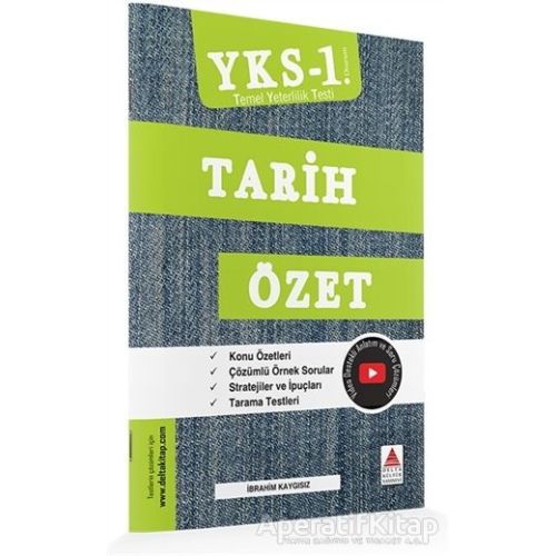 TYT (YKS 1. Oturum) Tarih Özet - İbrahim Kaygısız - Delta Kültür Yayınevi