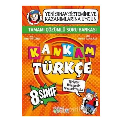 Kankam 8. Sınıf Türkçe Tamamı Çözümlü Soru Bankası - Mine Üstünel - Akademi Çocuk