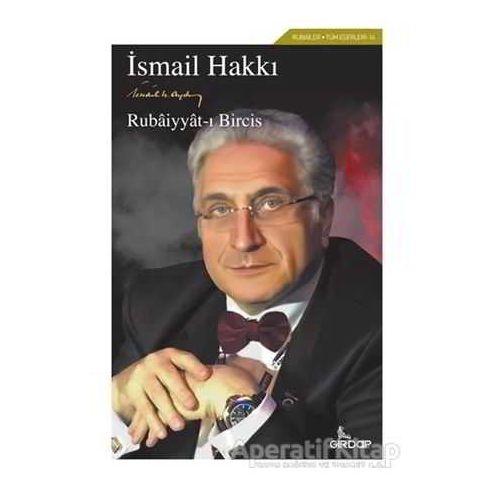 Rubaiyyat-ı Bircis - İsmail Hakkı Aydın - Girdap Kitap