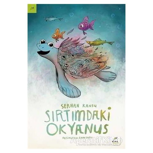 Sırtımdaki Okyanus - Serhan Kansu - Elma Çocuk