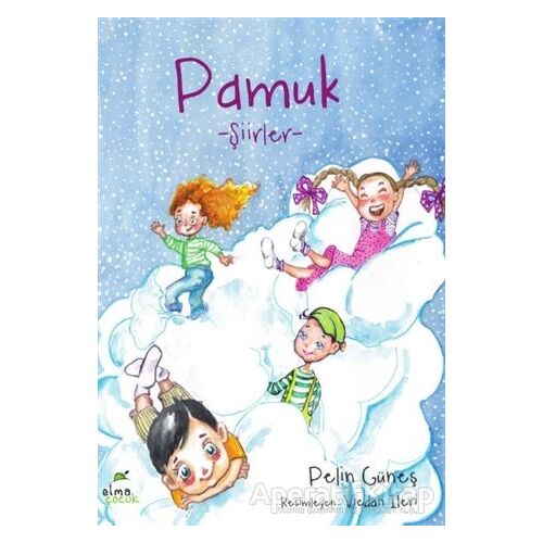 Pamuk - Pelin Güneş - Elma Çocuk