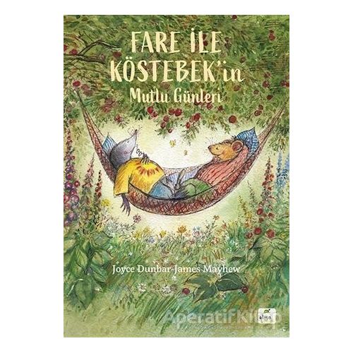 Fare ile Köstebek’in Mutlu Günleri - James Mayhew - Elma Çocuk