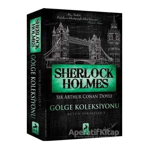 Sherlock Holmes Gölge Koleksiyonu - Sir Arthur Conan Doyle - Ren Kitap