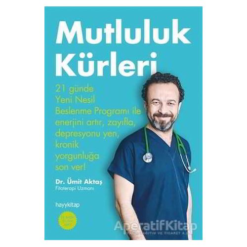 Mutluluk Kürleri - Ümit Aktaş - Hayykitap