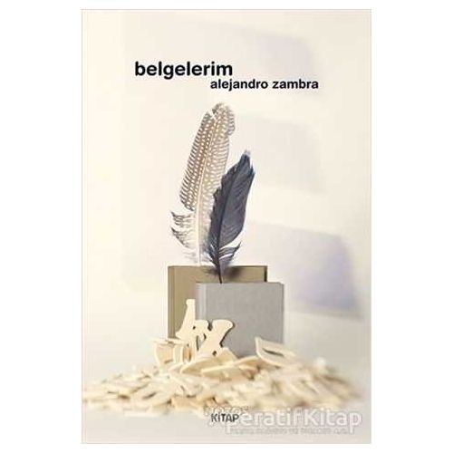 Belgelerim - Alejandro Zambra - Notos Kitap