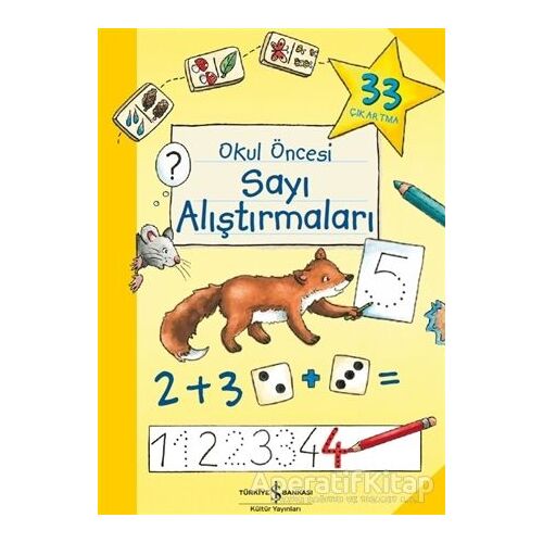 Okul Öncesi Sayı Alıştırmaları - Katja Kiefer - İş Bankası Kültür Yayınları