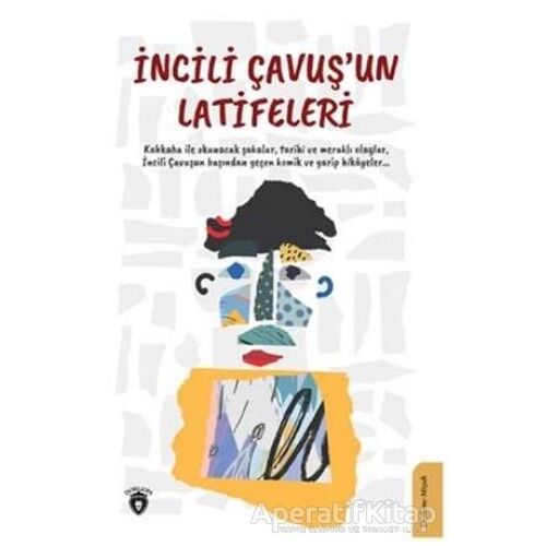İncili Çavuş’un Latifeleri - Kolektif - Dorlion Yayınları