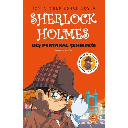 Beş Portakal Çekirdeği - Sherlock Holmes - Biom Yayınları
