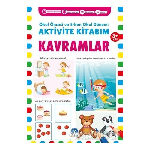 Kavramlar 3+ Yaş - Okul Öncesi ve Erken Okul Dönemi Aktivite Kitabım