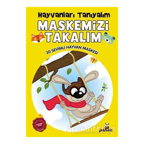 Maskemizi Takalım - Hayvanları Tanıyalım - Kolektif - Beyaz Panda Yayınları