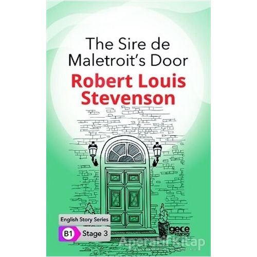 The Sire de Maletroit’s Door - İngilizce Hikayeler B1 Stage 3