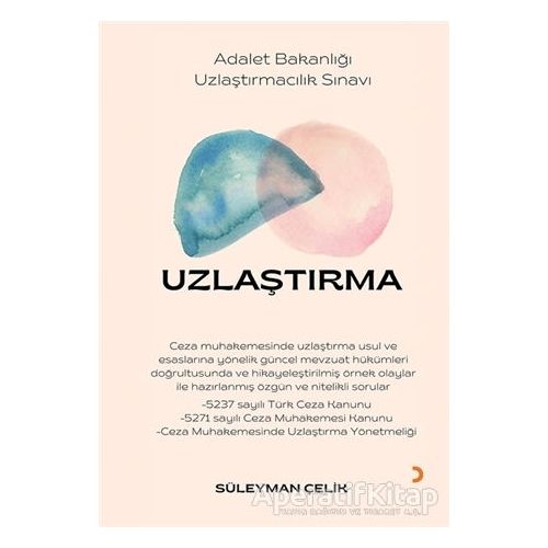 Uzlaştırma - Süleyman Çelik - Cinius Yayınları