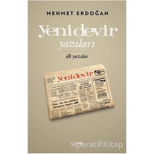 Yeni Devir Yazıları - Mehmet Erdoğan - Kopernik Kitap