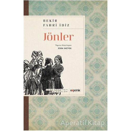 Jönler - Bekir Fahri İdiz - Kopernik Kitap