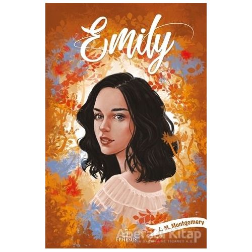 Emily 2 - L. M. Montgomery - Ephesus Yayınları