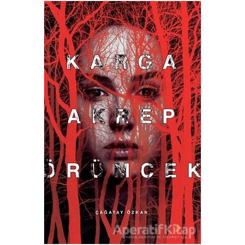 Karga Akrep Örümcek - Çağatay Özkan - Cinius Yayınları