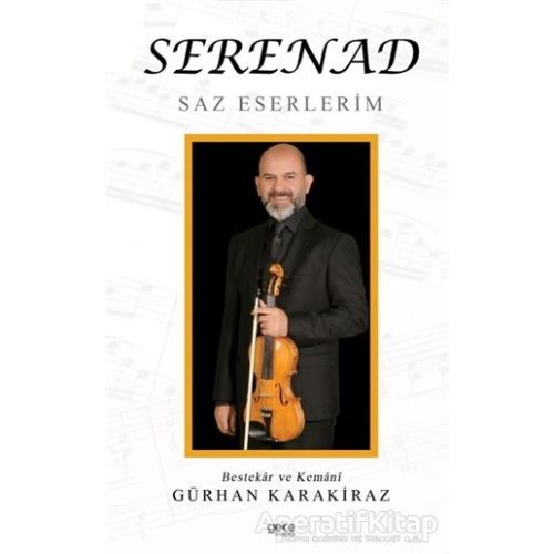 Serenad - Gürhan Karakiraz - Gece Kitaplığı