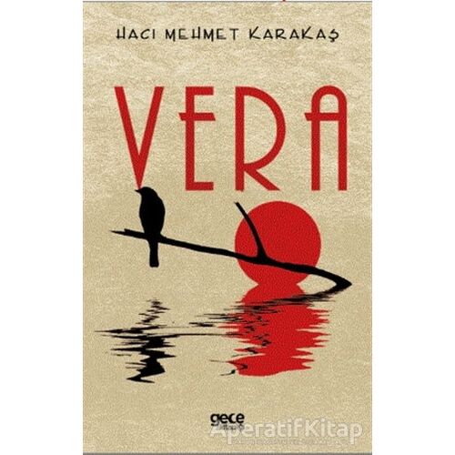 Vera - Hacı Mehmet Karakaş - Gece Kitaplığı