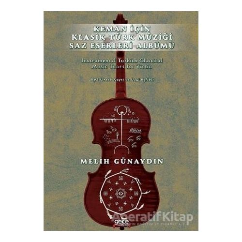 Keman İçin Klasik Türk Müziği Saz Eserleri Albümü - Melih Günaydın - Gece Kitaplığı