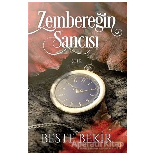 Zembereğin Sancısı - Beste Bekir - Cinius Yayınları