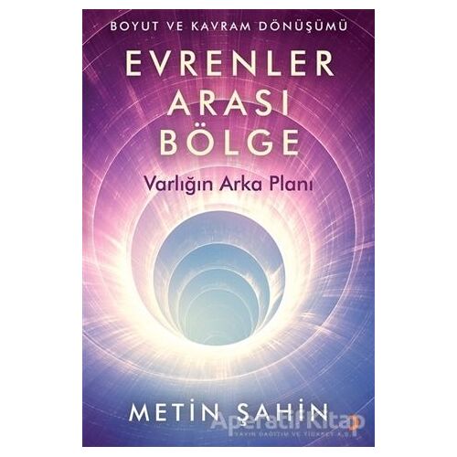 Evrenler Arası Bölge - Metin Şahin - Cinius Yayınları
