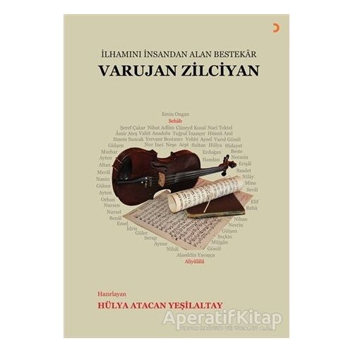 Varujan Zilciyan - Hülya Atacan Yeşilaltay - Cinius Yayınları