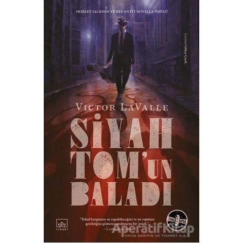 Siyah Tom’un Baladı - Victor LaValle - İthaki Yayınları