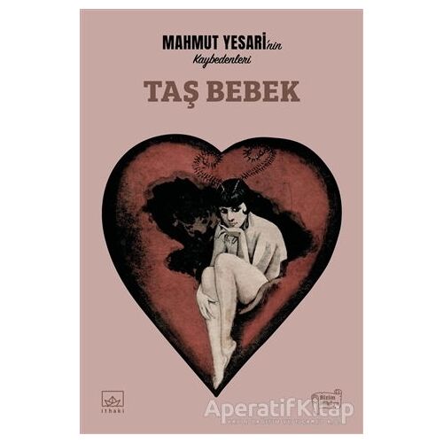 Taş Bebek - Mahmut Yesari - İthaki Yayınları