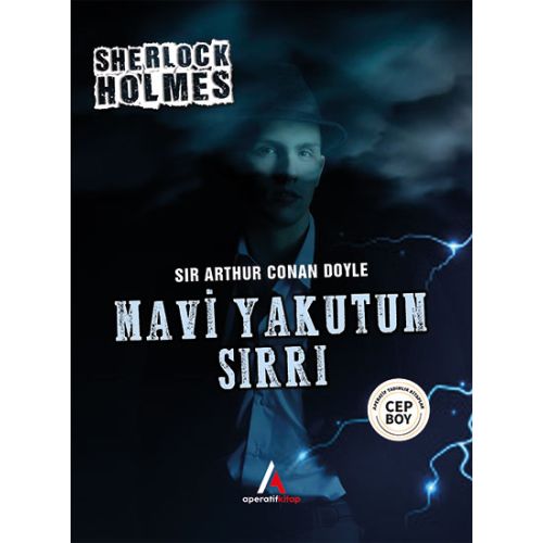 Mavi Yakutun Sırrı - Sherlock Holmes - Cep Boy Aperatif Tadımlık Kitaplar