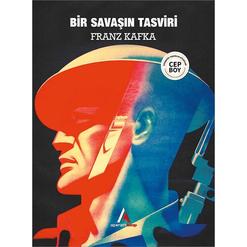 Bir Savaşın Tasviri - Franz Kafka - Cep Boy Aperatif Tadımlık Kitaplar