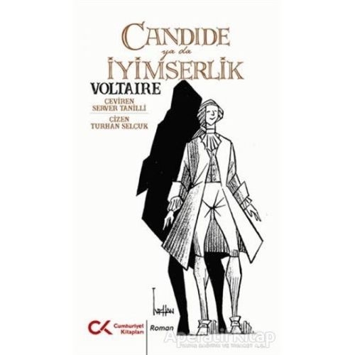 Candide Ya Da İyimserlik - Voltaire - Cumhuriyet Kitapları