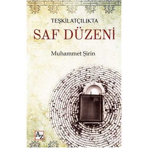 Teşkilatçılıkta Saf Düzeni - Muhammet Şirin - Az Kitap