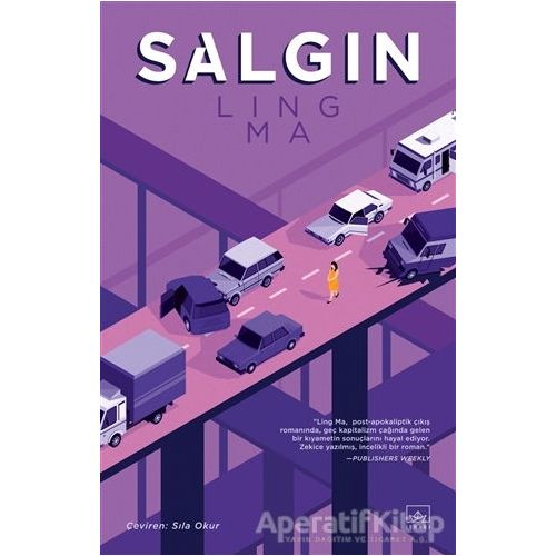 Salgın - Ling Ma - İthaki Yayınları