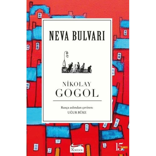 Neva Bulvarı - Nikolay Vasilyeviç Gogol - Koridor Yayıncılık