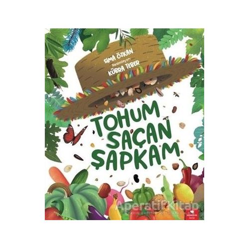 Tohum Saçan Şapkam - Sima Özkan - Redhouse Kidz Yayınları