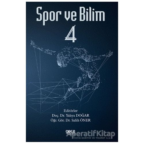 Spor ve Bilim 4 - Salih Öner - Gece Kitaplığı