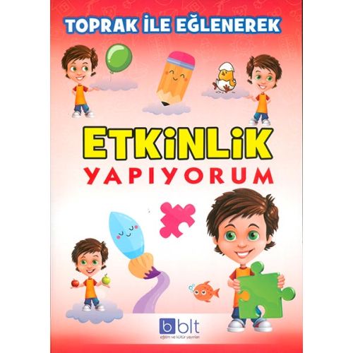 Toprak İle Eğlenerek Etkinlik Yapıyorum