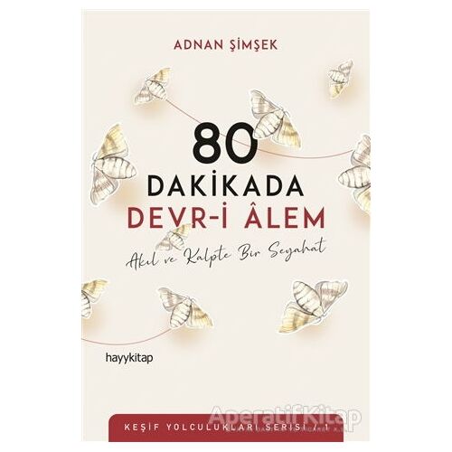 80 Dakikada Devr-i Alem - Adnan Şimşek - Hayykitap