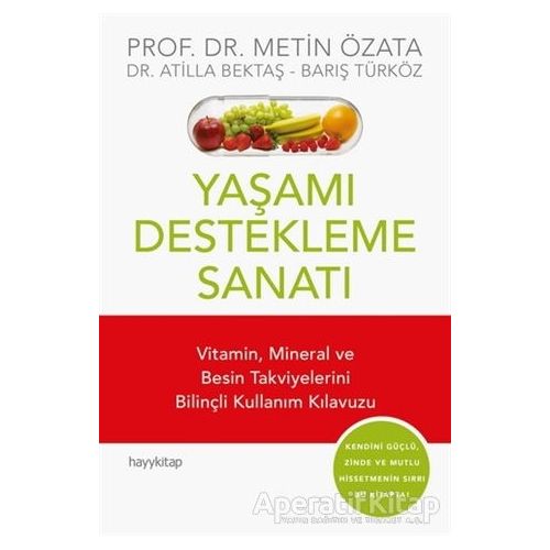 Yaşamı Destekleme Sanatı - Atilla Bektaş - Hayykitap