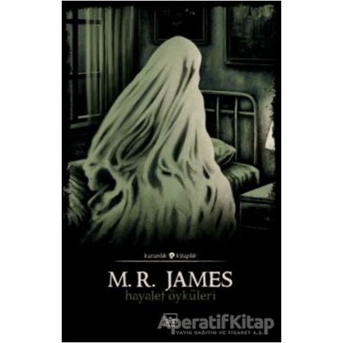 Hayalet Öyküleri - M. R. James - İthaki Yayınları