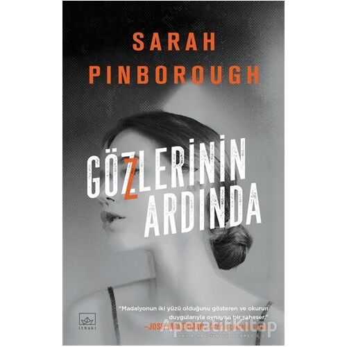 Gözlerinin Ardında - Sarah Pinborough - İthaki Yayınları