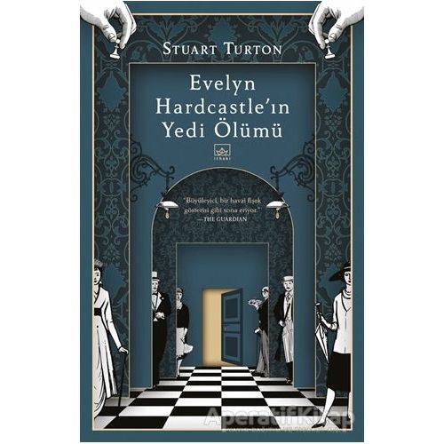 Evelyn Hardcastle’ın Yedi Ölümü - Stuart Turton - İthaki Yayınları