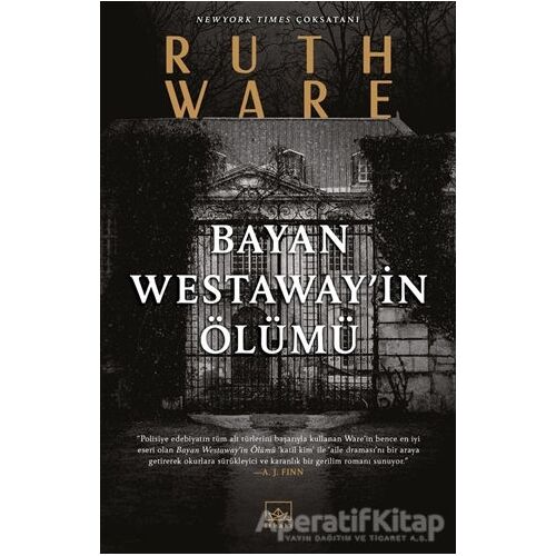 Bayan Westaway’in Ölümü - Ruth Ware - İthaki Yayınları