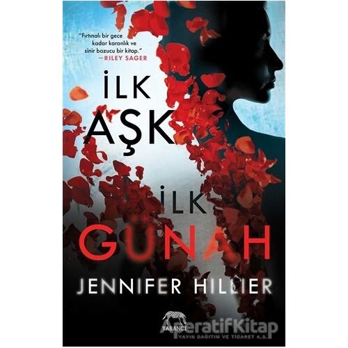 İlk Aşk İlk Günah - Jennifer Hillier - Yabancı Yayınları